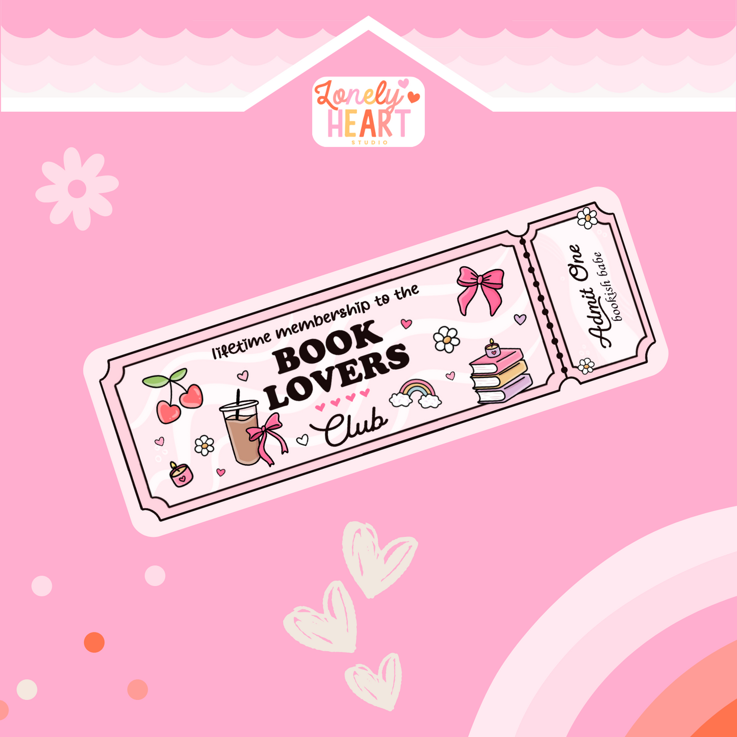 🎟️ Lifetime Membership – Book Lovers Club Admit One Bookmark 🎀☕