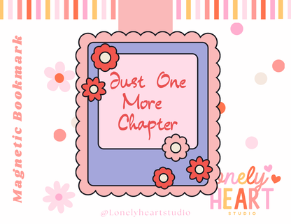 Just One More Chapter Magnetic Bookmark