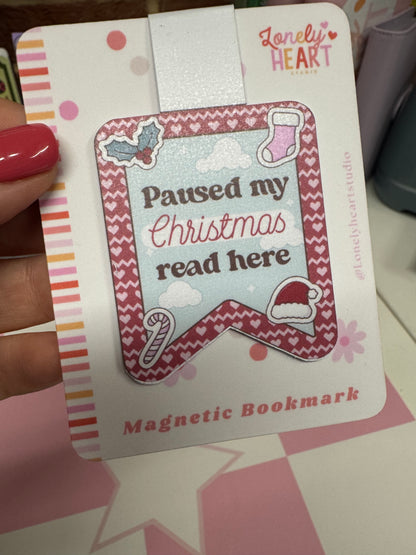I Paused my Christmas Read here - Magnetic bookmark