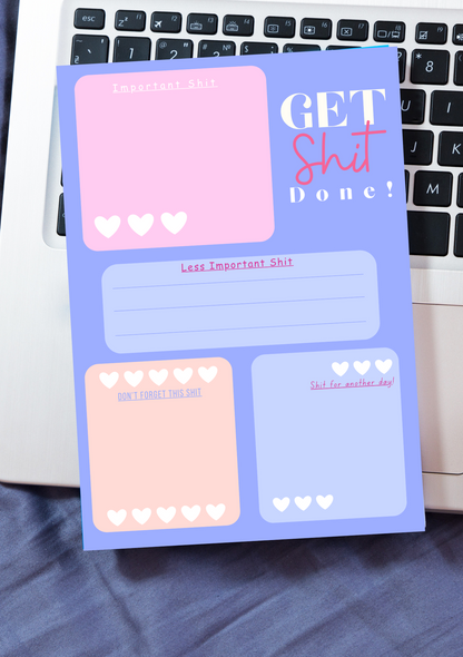 Get Sh*t Done fun A5 Notepad 50 Pages