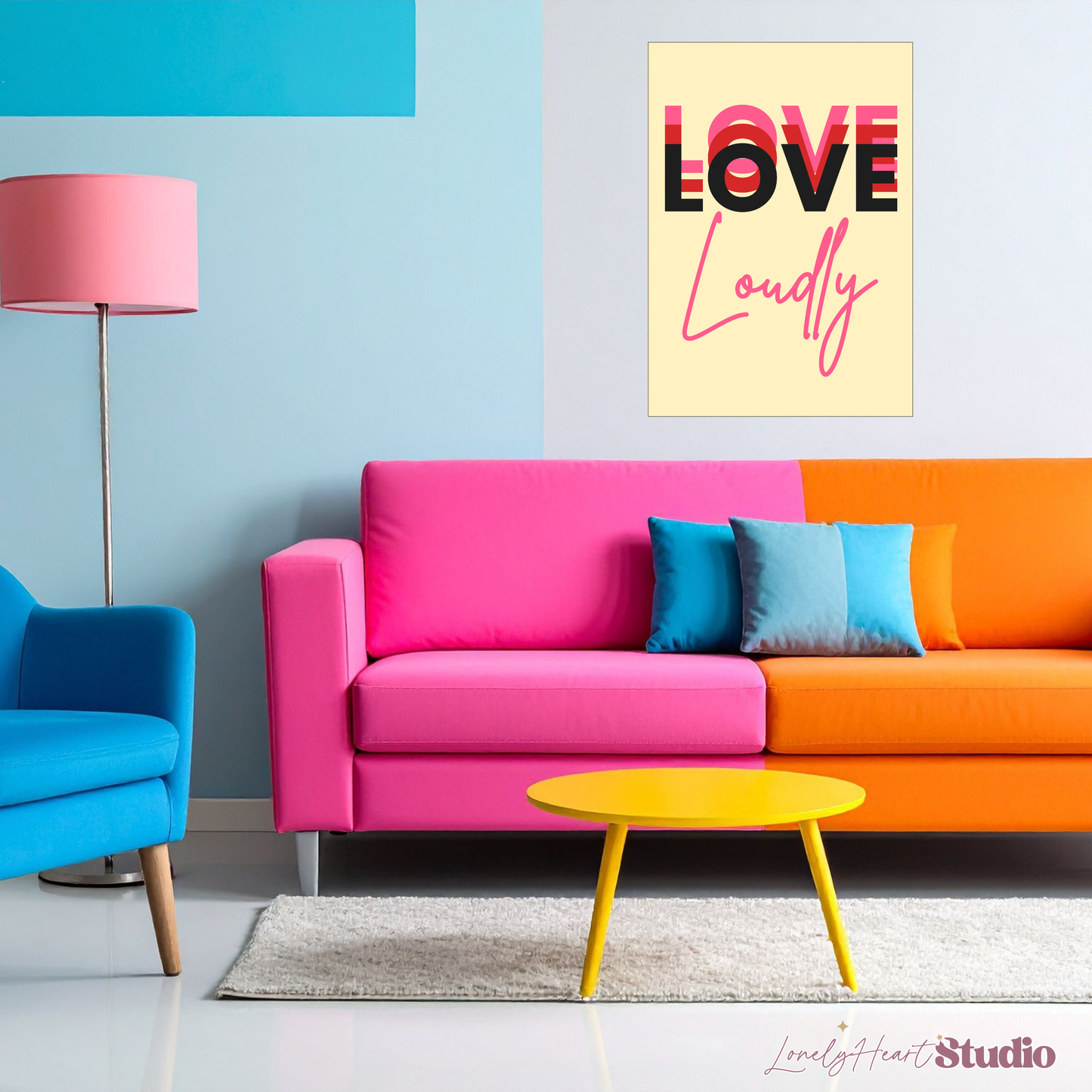 LOVE Loudly- Bold Wall Print, Retro, Modern