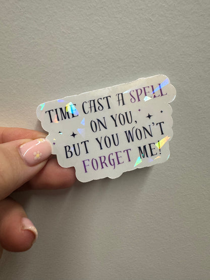 Silver Springs - Time Cast a Spell Holographic Vinyl Sticker