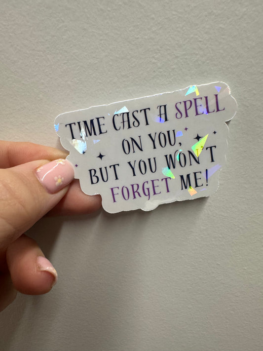 Silver Springs - Time Cast a Spell Holographic Vinyl Sticker